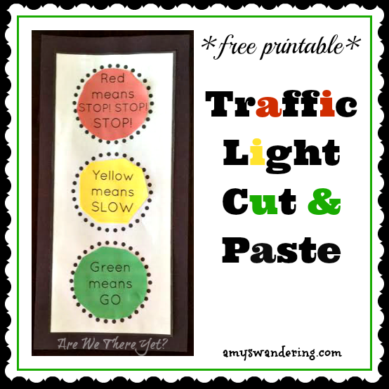 FREE Traffic Light Cut Paste Printable Amy s Wandering